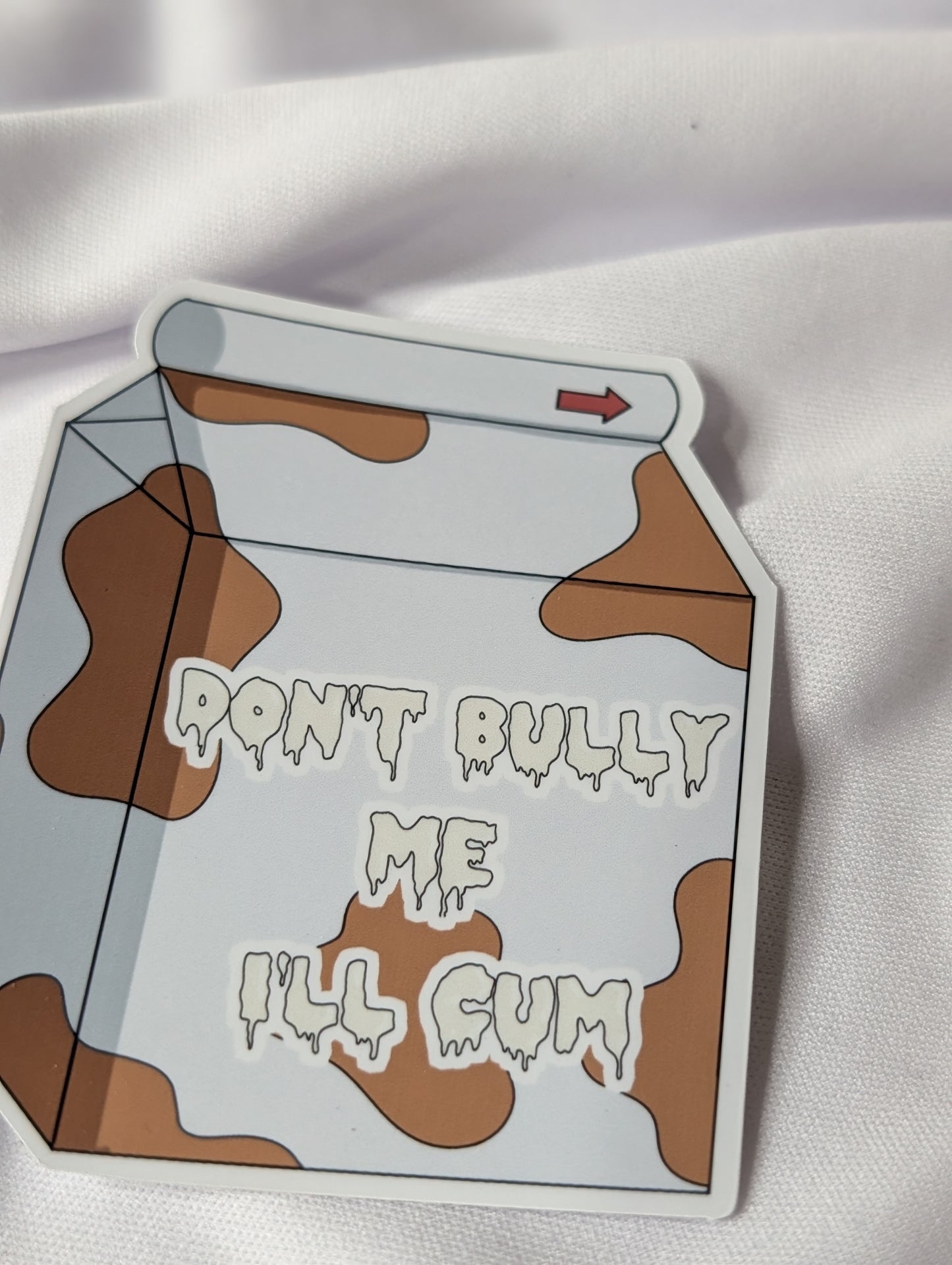 NSFW Don't Bully Me Sticker