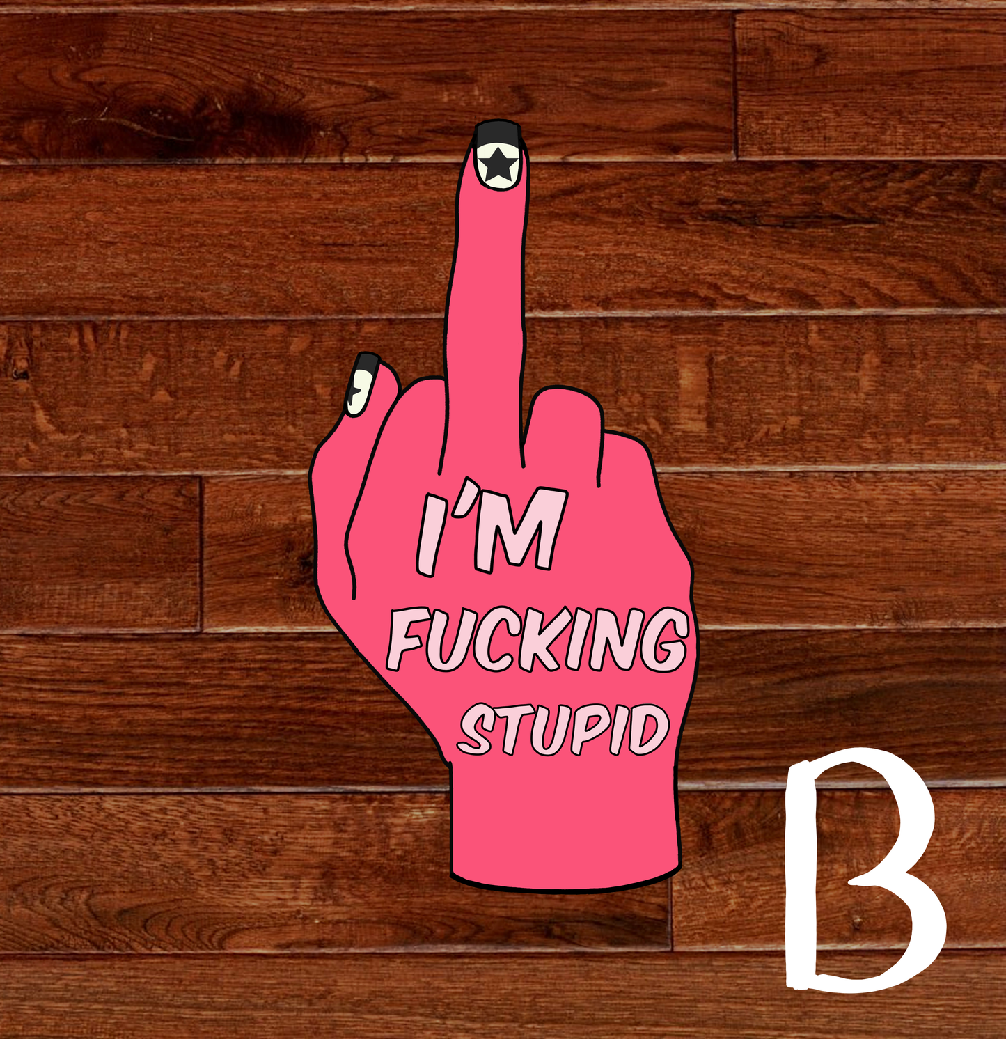 NSFW Fucking Stupid Stickers