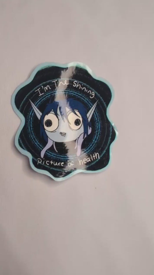 I'm Picture of Health Sticker